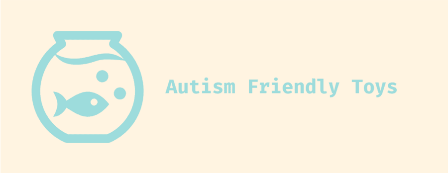 Autism Friendly Toys